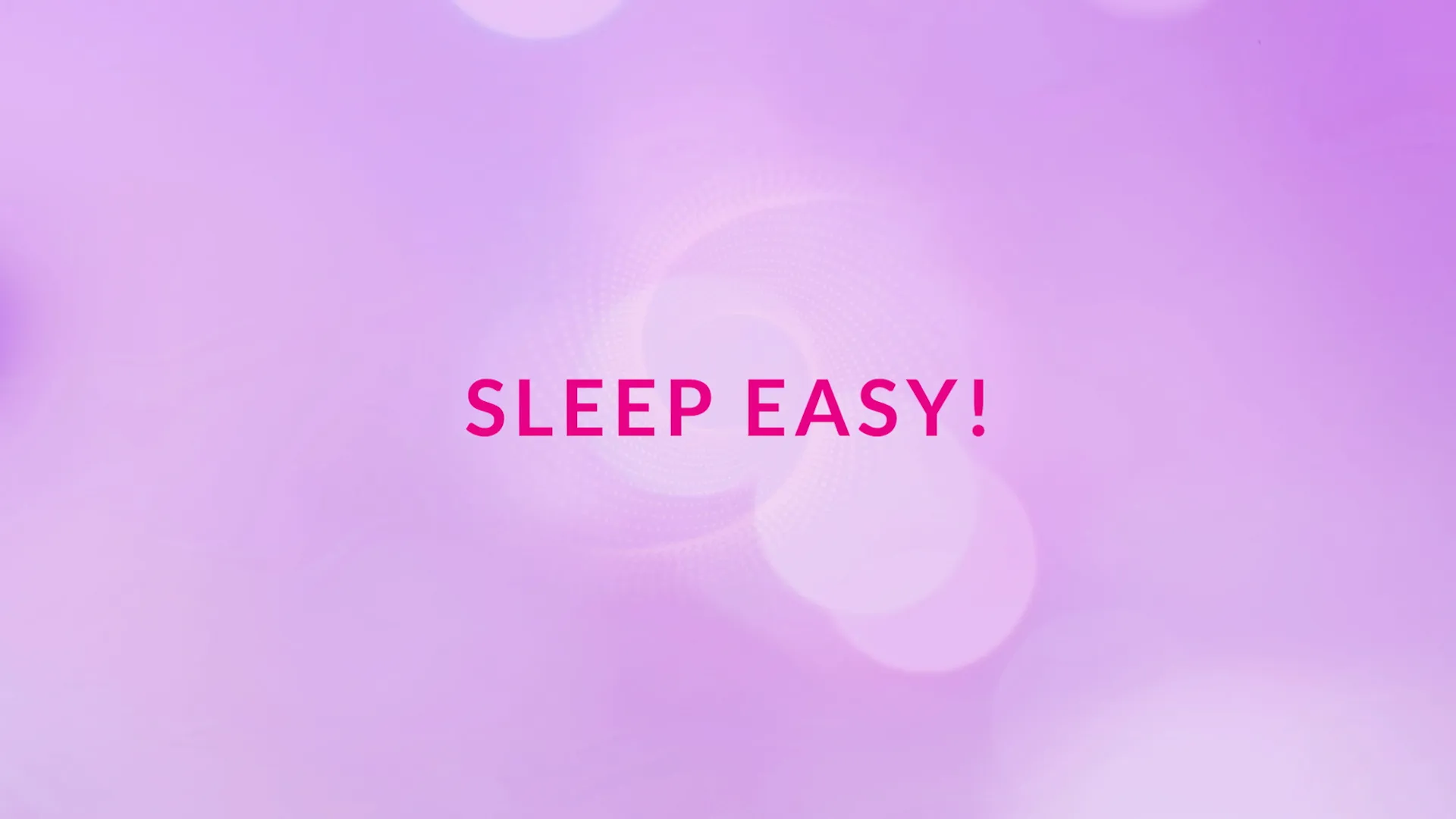Sleep Easy